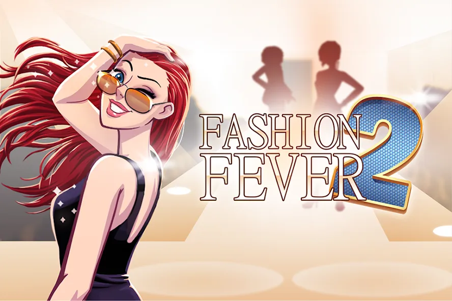 Fashion Fever 2: Dress Up Game MOD APK на Android — Много денег и кристаллов — скриншот 1