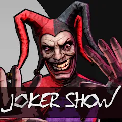 Joker Show - Horror Escape — Взломанная версия (Бессмертие и всё открыто)
