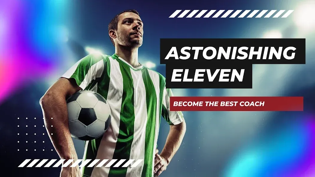 Скачать Astonishing Eleven Football на Андроид — Много денег — скриншот 1