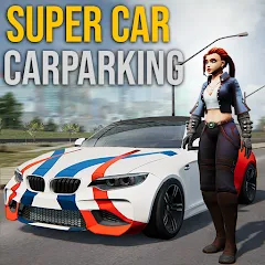 Скачать Super car parking - Car games — Модификация Много денег