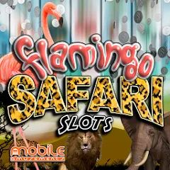 Скачать Flamingo Safari Slots MOD APK — Много денег и без рекламы
