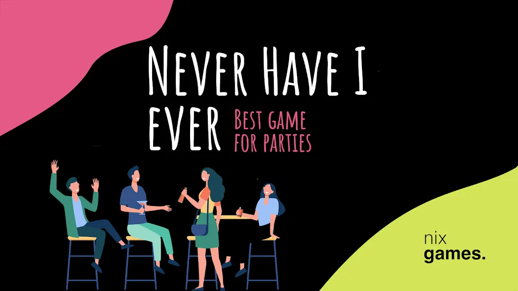 Скачать Never Have I Ever на телефон — Всё открыто — скриншот 1