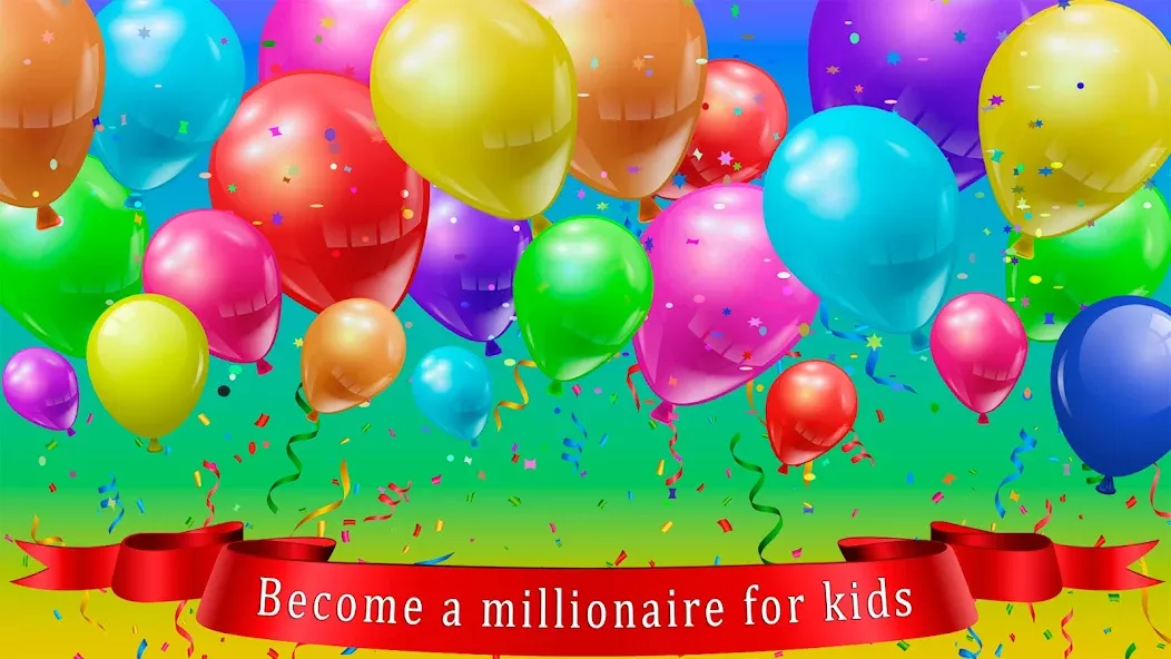 Взлом Kids Quiz Games: Millionaire — Все вопросы открыты — скриншот 1