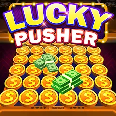 Lucky Cash Pusher Coin Games Mod APK Много денег — Скачать на Андроид