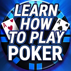 Скачать Learn How To Play Texas Poker — Последняя версия (Много денег)