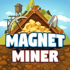 Magnet Miner (Мод Много денег)